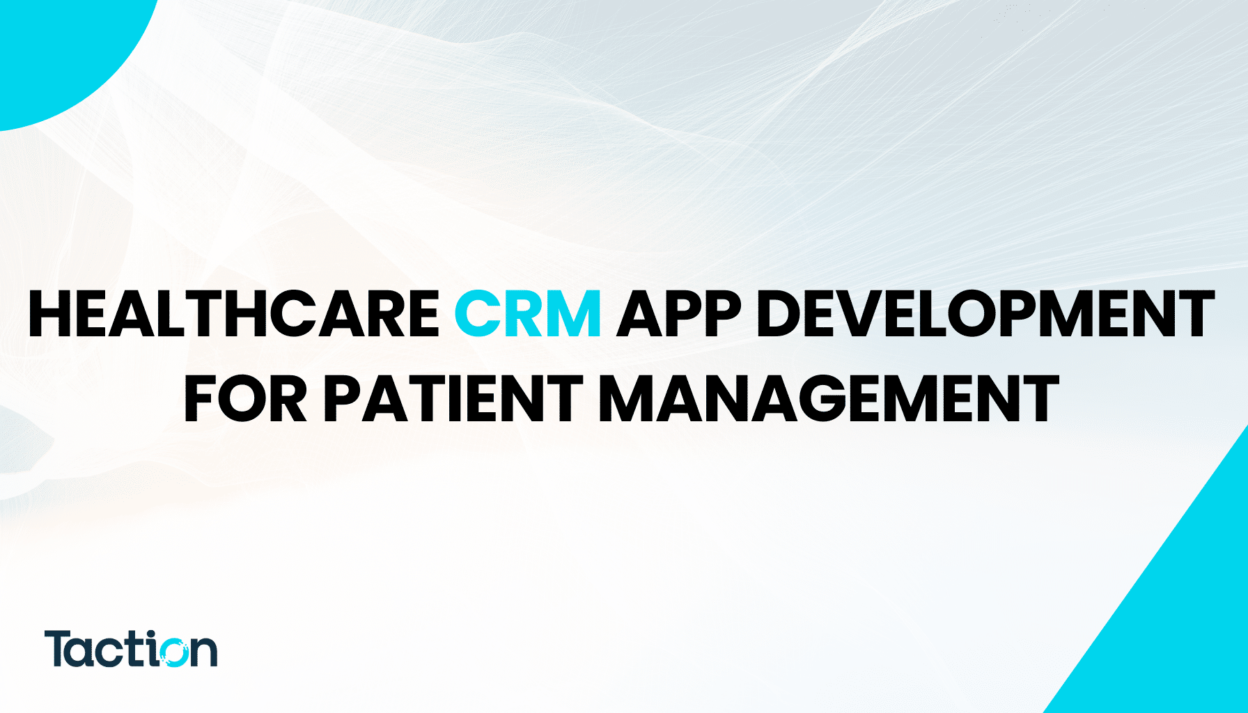 Healthcare CRM App Development for Patient Management: A Step-by-Step Guide by Top US Experts