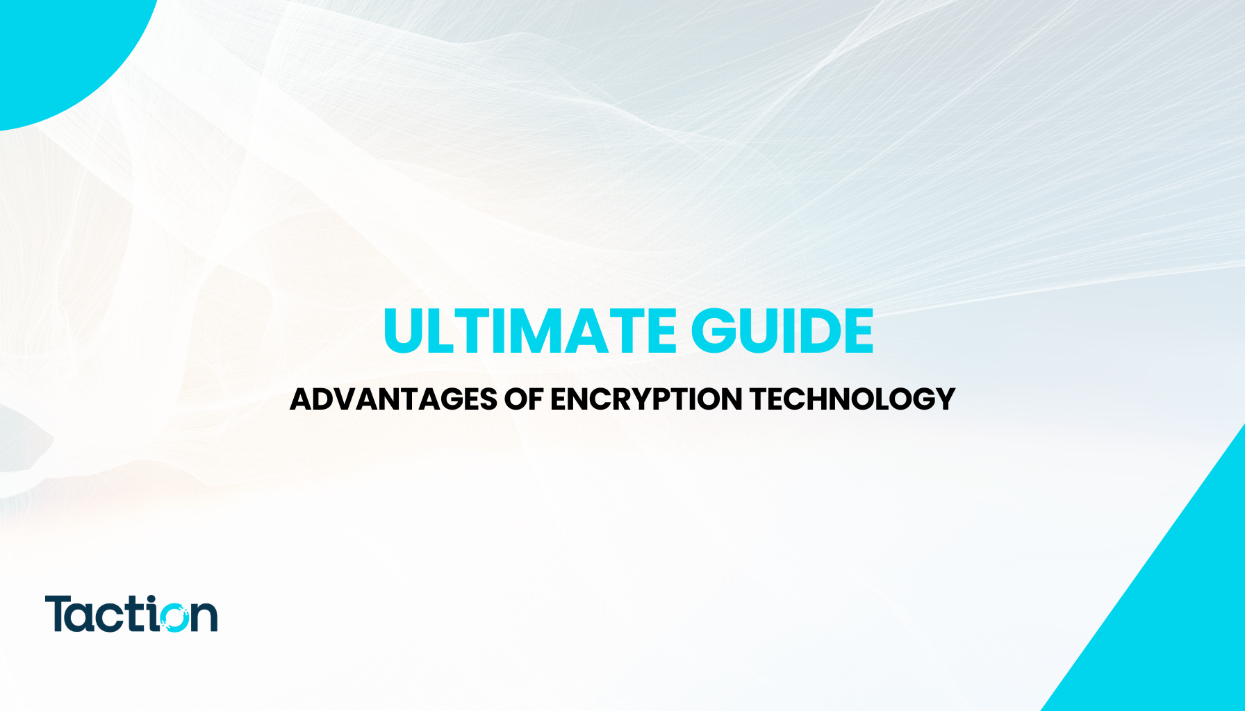 Ultimate Guide: Advantages of Encryption Technology