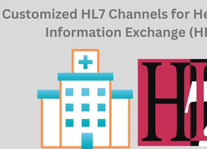 Customized-HL7-Channels-for-Healthcare-Information-Exchange-- Taction