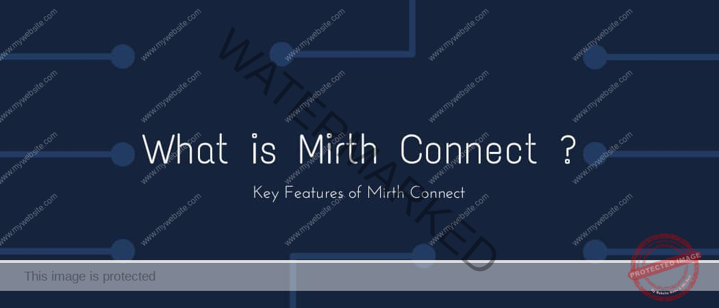 What is Mirth Connect ?