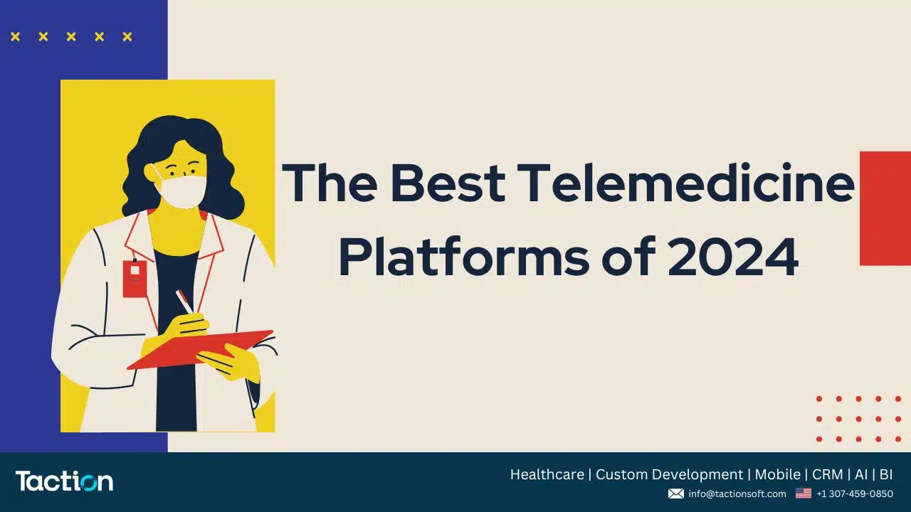 The Best Telemedicine Platforms of 2024