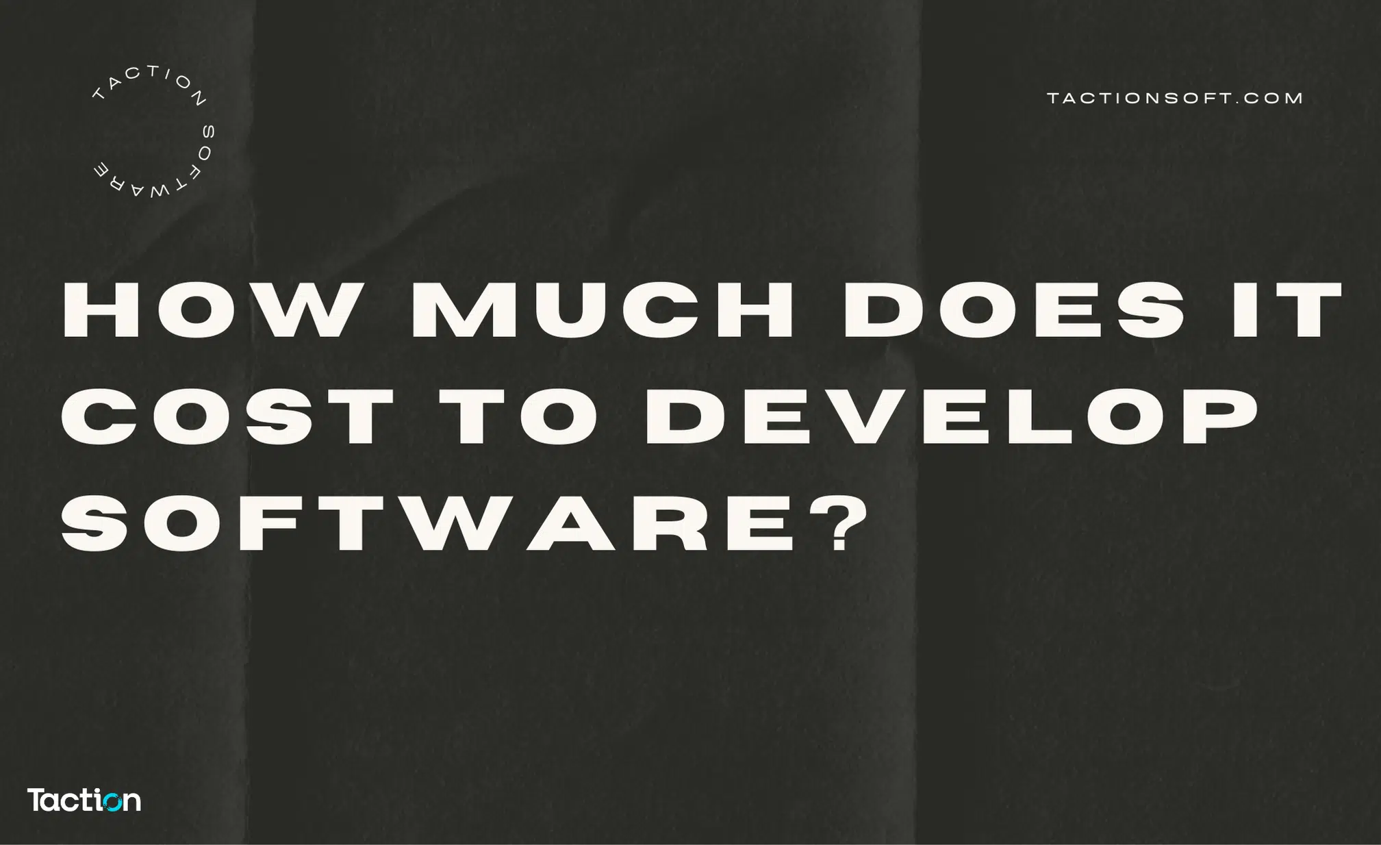 How Much Does It Cost to Develop Software?