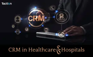 CRM in Hospitals and Healthcare