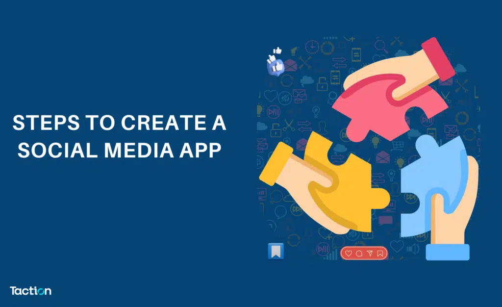 Steps to Create a Social Media App