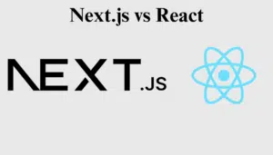 Next.js vs React