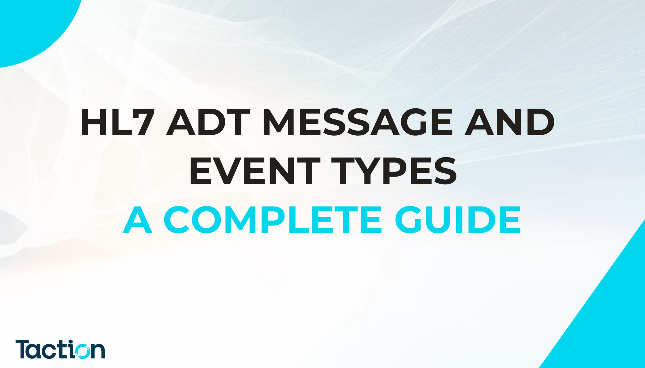 HL7 ADT Message and Event Types