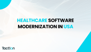 Healthcare Software Modernization in USA
